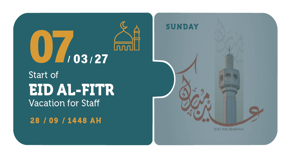 07/03/27 — Start of Eid Al-Fitr Vacation for Staff — Sunday — 28 / 09 / 1448 AH (Two Semester Calendar)